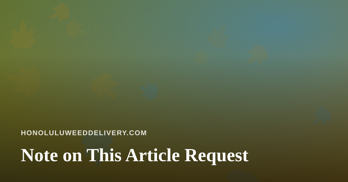 Note on This Article Request